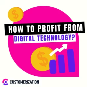 how-to-profit-from-digital-technology2