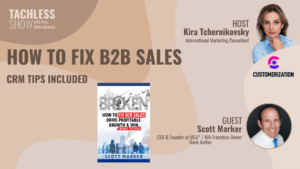 Scott Marker - how to fix B2B sales