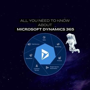 all you need to know about microsoft dynamics 365